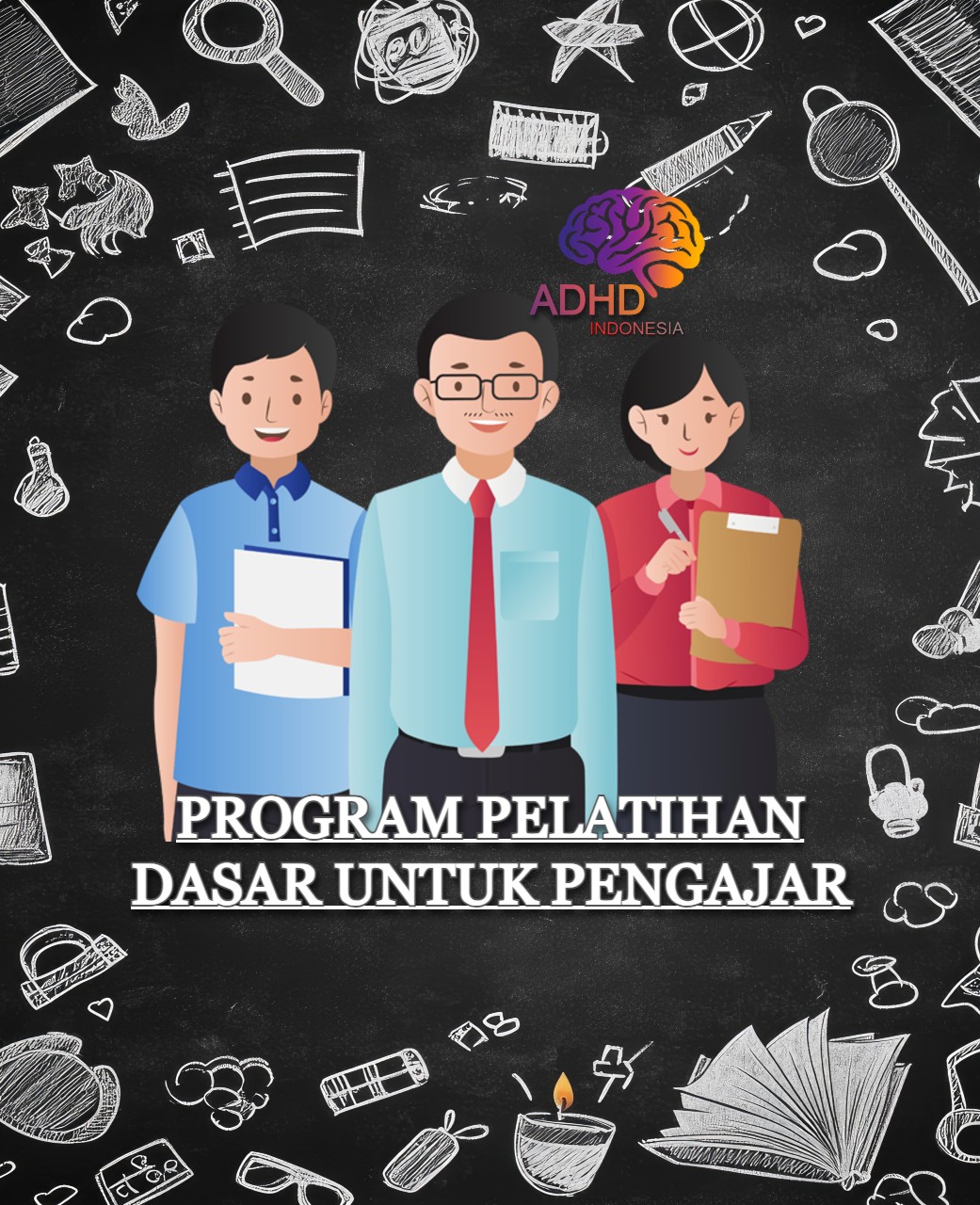 Pelatihan Dasar Pengajar ADHD Indonesia Kabupaten Kepulauan Meranti